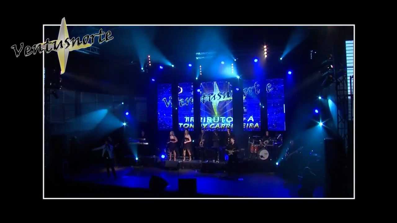 VENTUSNORTE INTRO TRIBUTO TONY CARREIRA