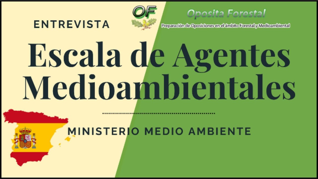 ¡He Aprobado las Oposiciones de Agentes Medioambientales del Estado con Oposita Forestal!