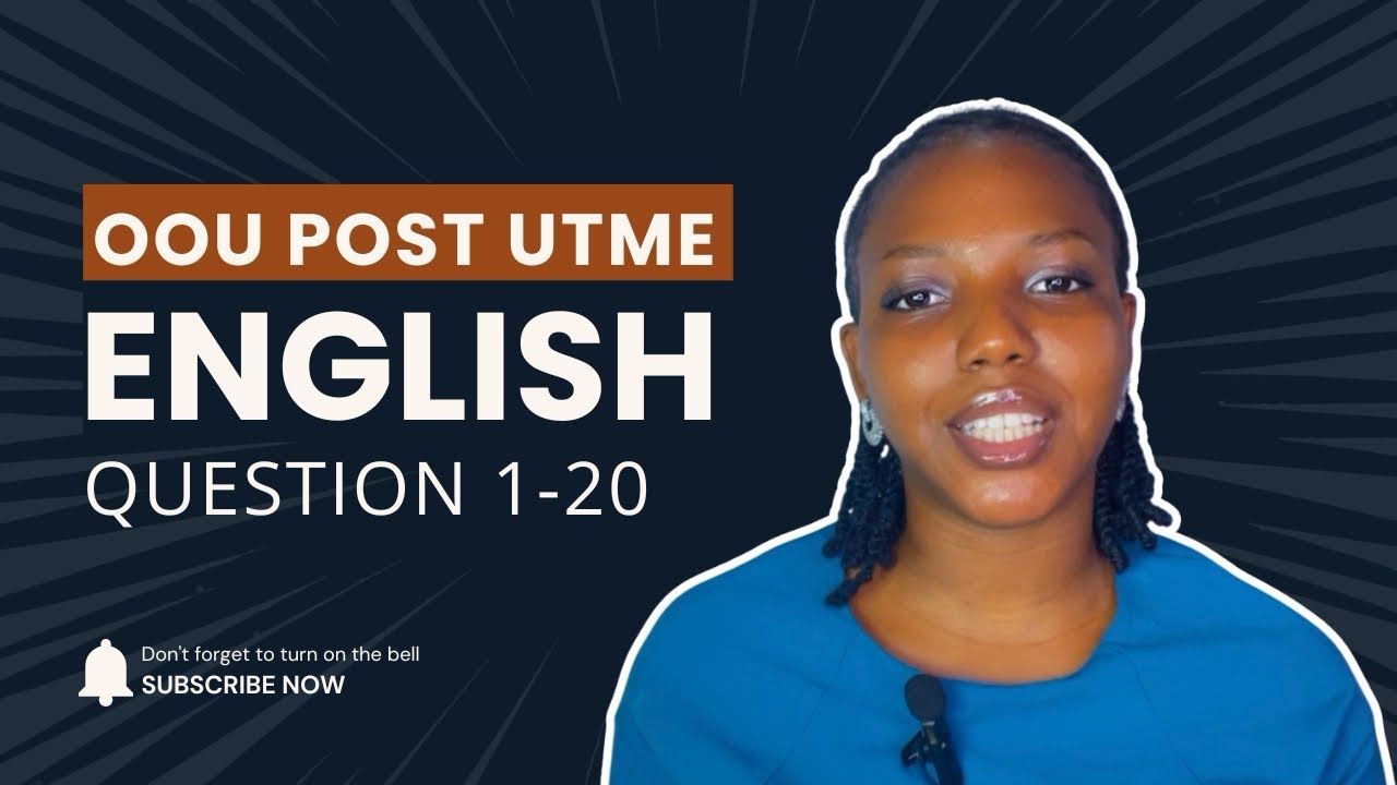 OOU Post-UTME English Practice Questions