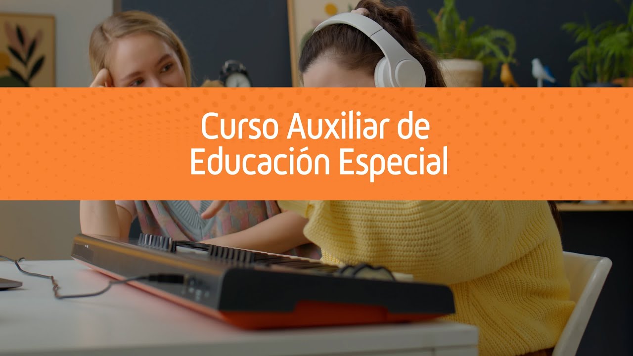 Curso Auxiliar de Educación Especial 👩‍🏫🔸 ¡Fórmate con MasterD!