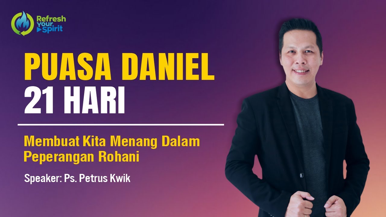 Puasa Daniel 21 Hari - Hari Ke 19 