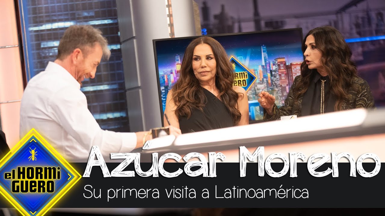 Azúcar Moreno cuentan su primera visita a Latinoamérica - El Hormiguero
