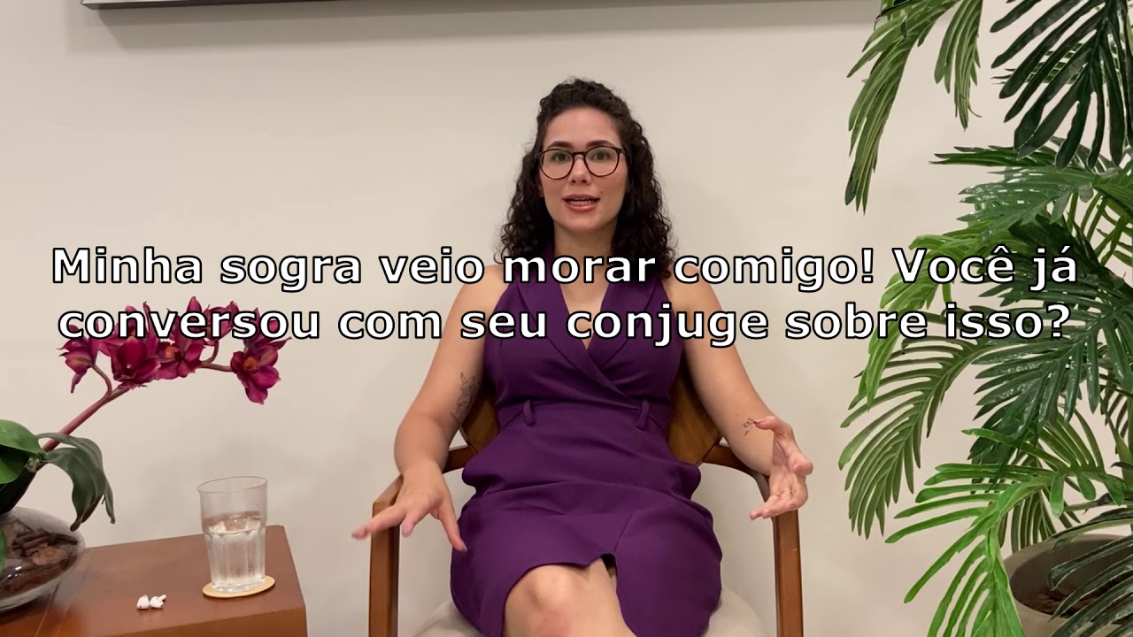 Minha sogra veio morar comigo! Você e seu cônjuge já falaram sobre isso?