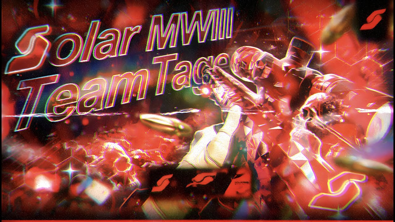 Solar: MWIII Teamtage
