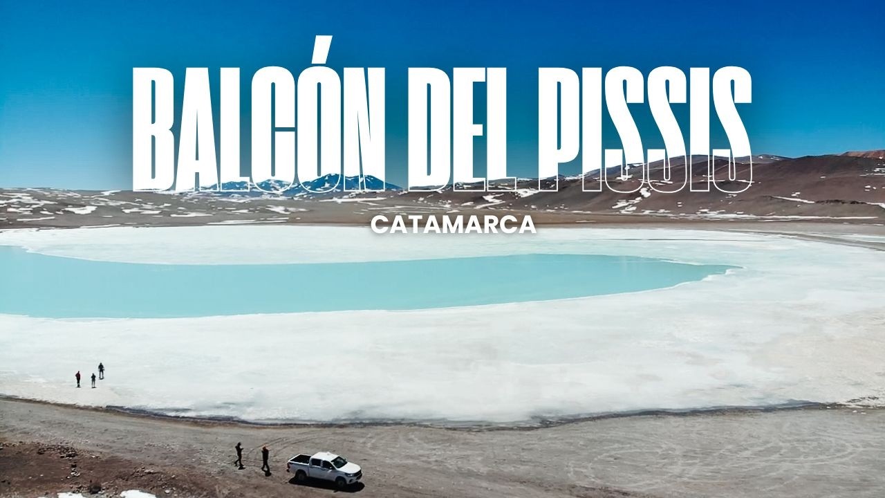 COMO FAZER O BALCÓN DEL PISSIS EM SEGURANÇA? | RUTA DE LOS SEISMILES | SALARES INÓSPITOS