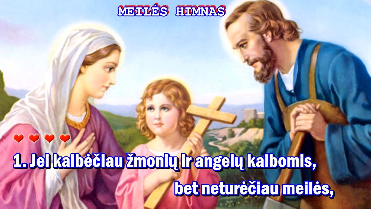 Meiles himnas (su choru ir žodžiais)