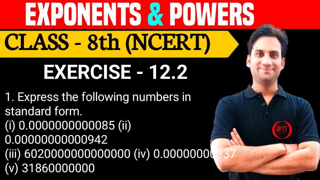Express the following numbers in standard form | Ex.12.2 Q.1 Ch:12 ncert Class 8 maths