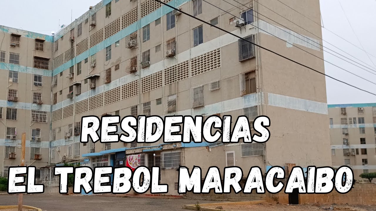 ASI ESTAN Las Residencias EL TRÉBOL MARACAIBO VENEZUELA