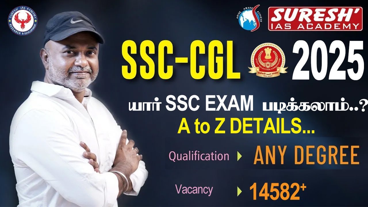 SSC-CGL 2025 | NOTIFICATION OUT | A to Z DETAILS | Mr. D. Sugesh Samuel | Suresh IAS Academy