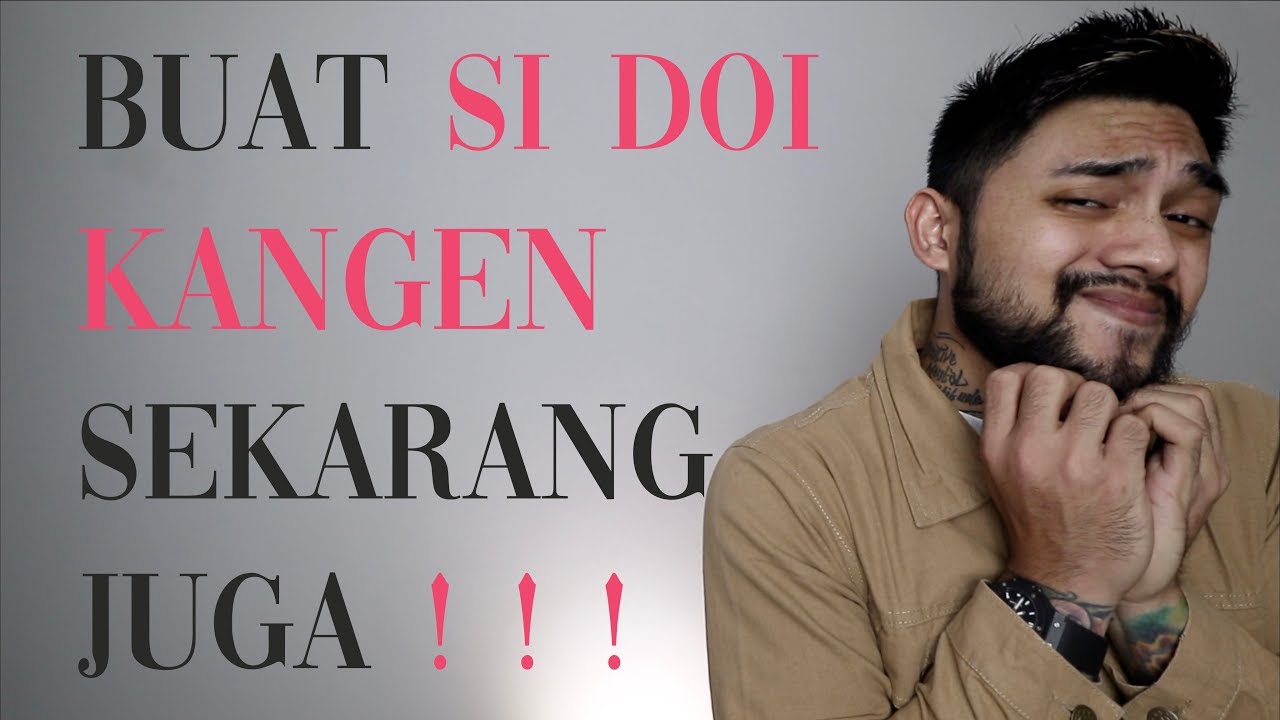 6 CARA MEMBUAT MANTAN KANGEN ! ! !