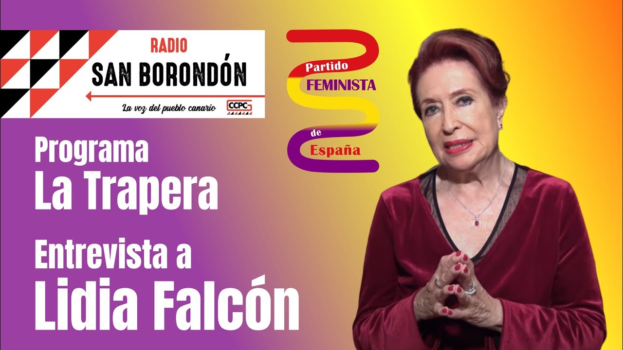 21-11-2025 | Entrevista a Lidia Falcón | Radio San Borondón