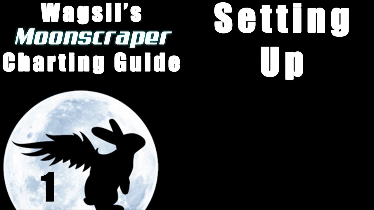 Wagsii's Moonscraper Charting Guide (How to make Clone Hero Charts) - Episode 1