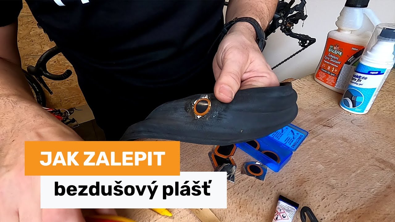 Jak zalepit bezdušový plášť