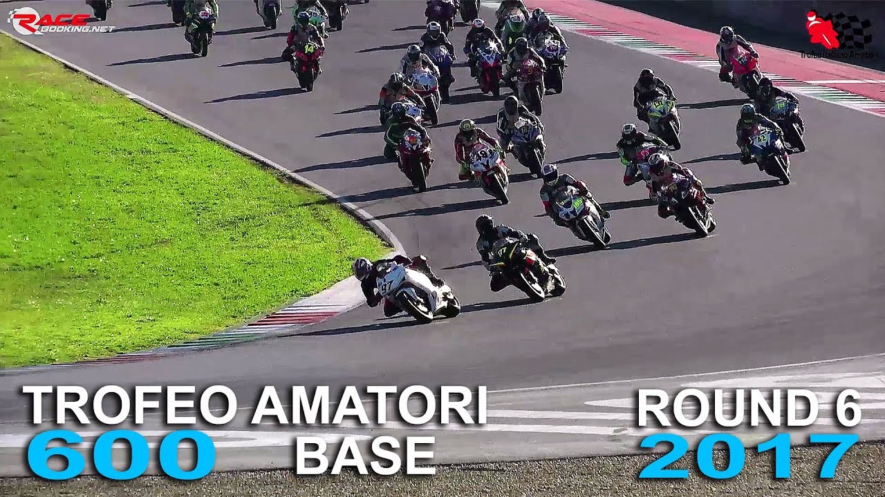 Trofeo Italiano Amatori 600 Base 2017 - Round 6 Mugello GARA