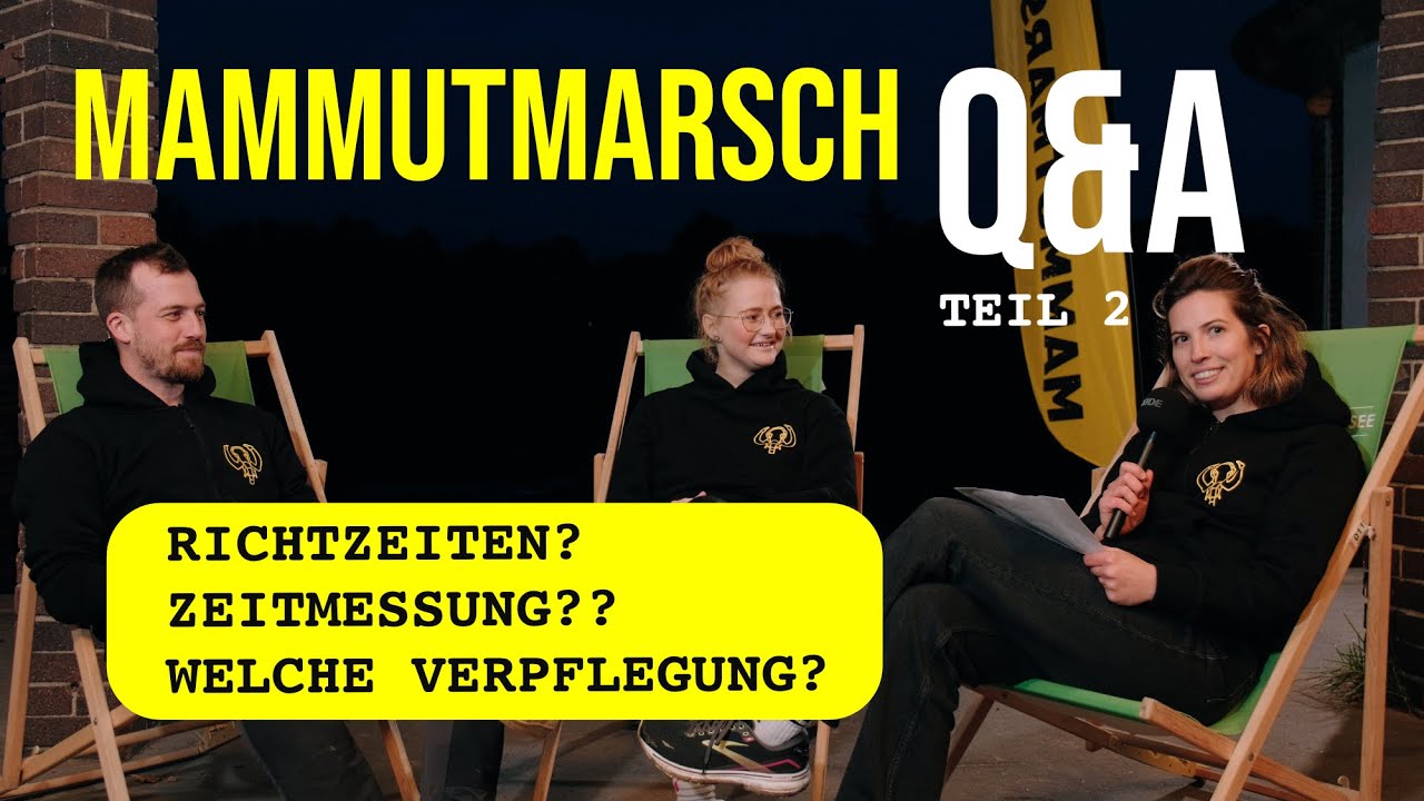 Zeitmessung beim MAMMUTMARSCH?  Was gibt es zu essen?  Wie groß ist die Konkurrenz?
