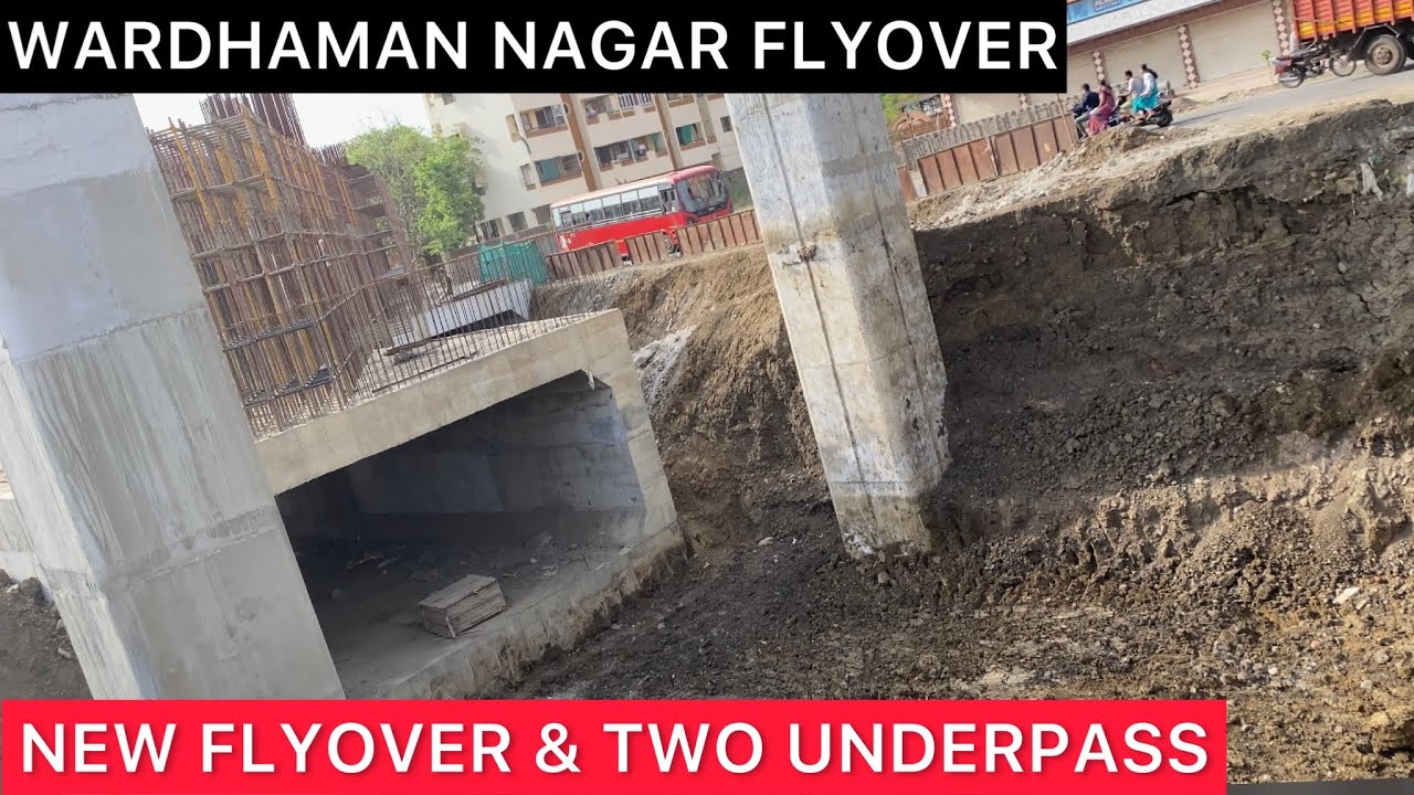 New Flyover & Two Underpass Ka Kam Chalu hai || Nagpur Style Vlog