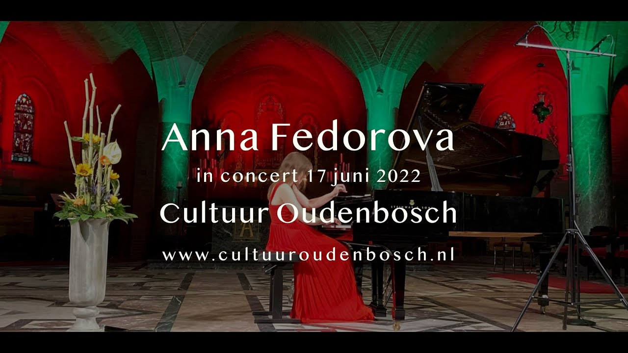 Anna Fedorova - 'Pictures at an Exhibition' - Modest Mussorgsky, LIVE concert at Chapel Bovendonk