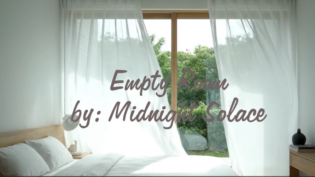 Empty Room (Lyrics) | Extremely Sad Love Song That Will Make You Cry