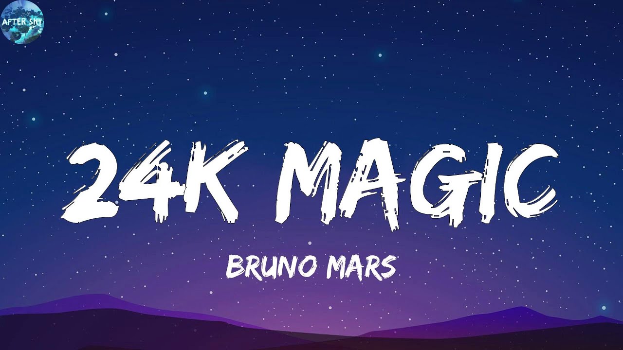 Bruno Mars - 24K Magic  (Lyrics)