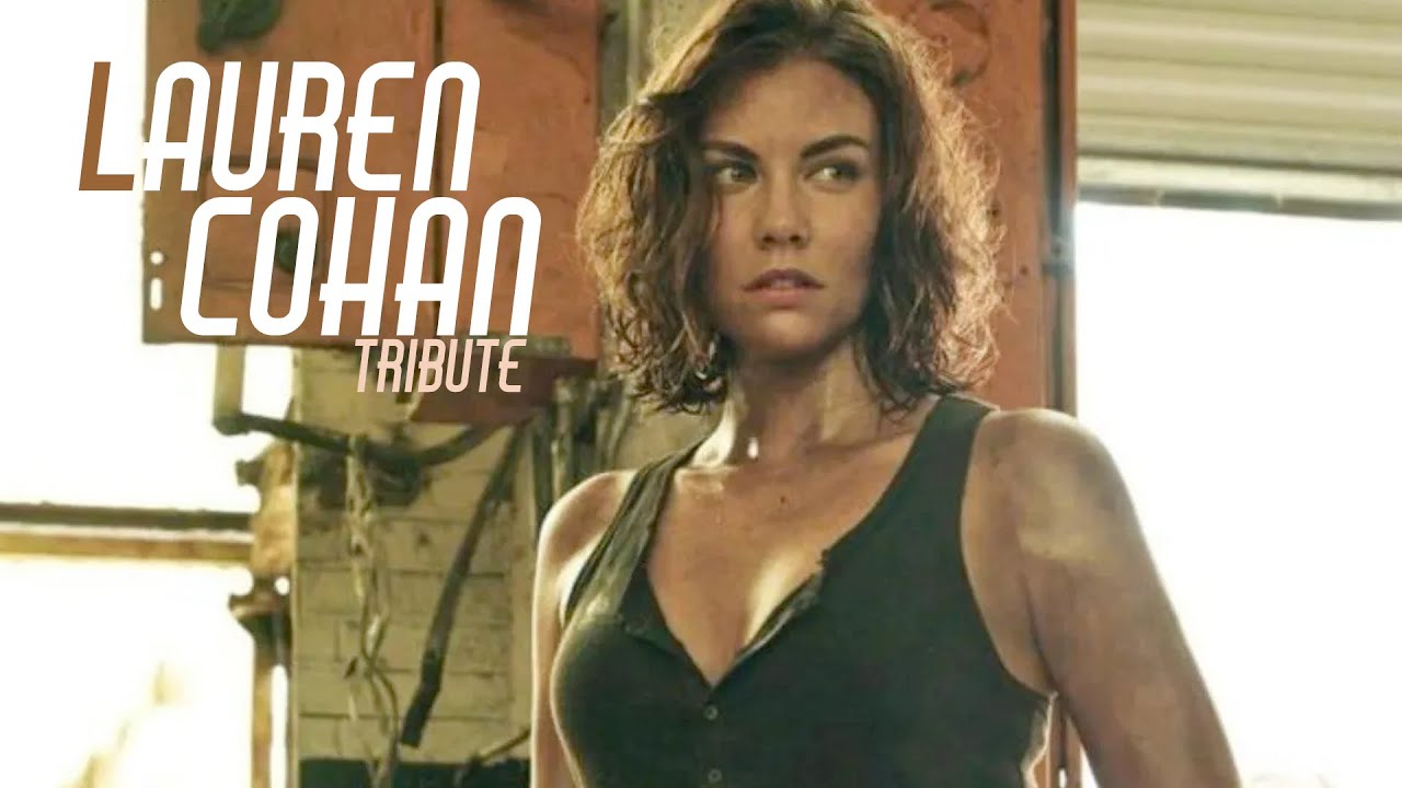 Tribute | Lauren Cohan [feat. Gomez]