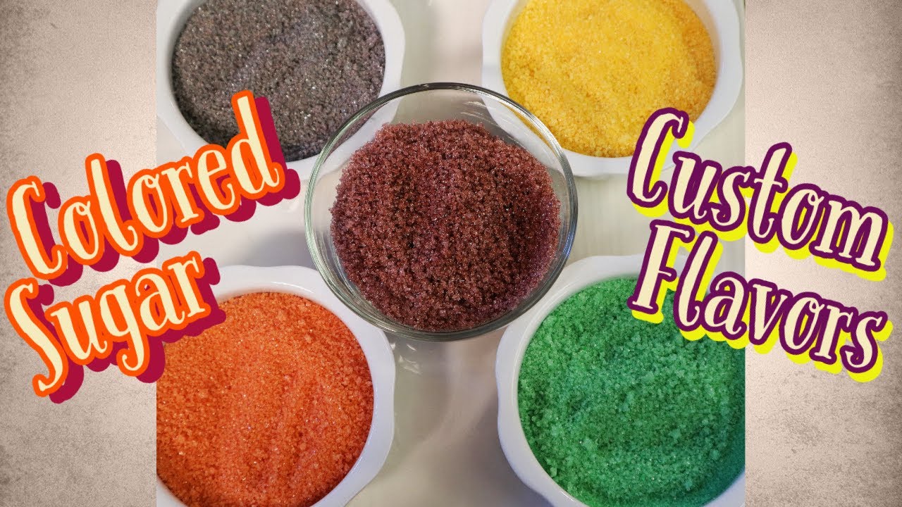 5 Simple Colored Sanding Sugars with Custom Flavors: Cheaper than Commercial with Many Other Options