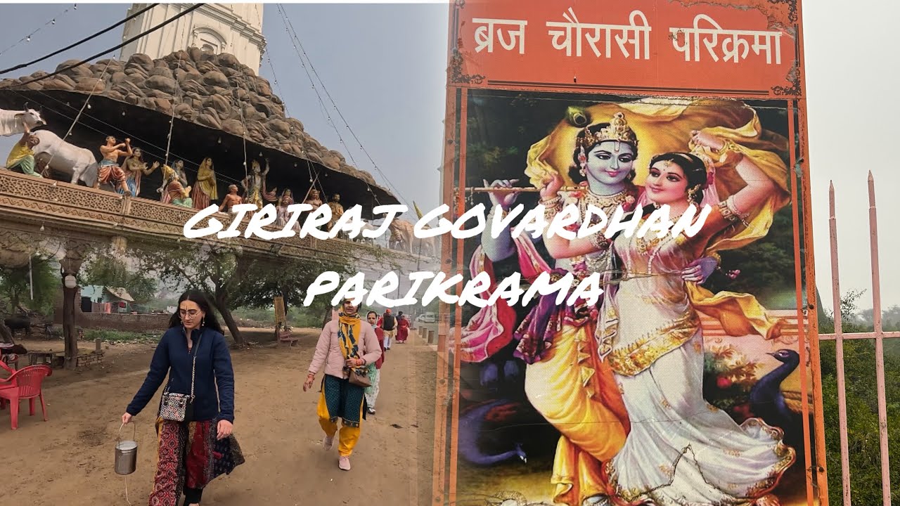 V-13, गोवर्द्धन परिक्रमा , Govardhan Parikrama