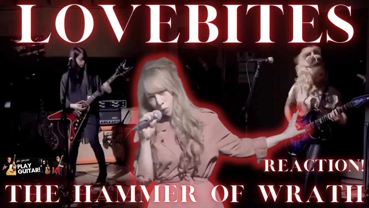 LOVE BITES  - The Hammer of Wrath Reaction!