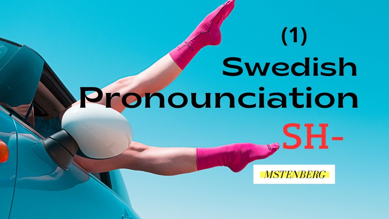 Learn Swedish - How to pronounce G,  K,  SK (j, tj, sj- sound).(1)