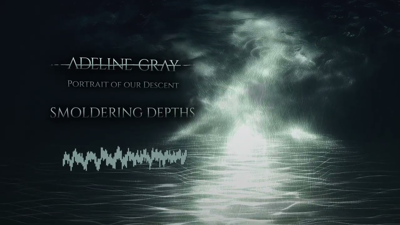 Adeline Gray - Smoldering Depths 