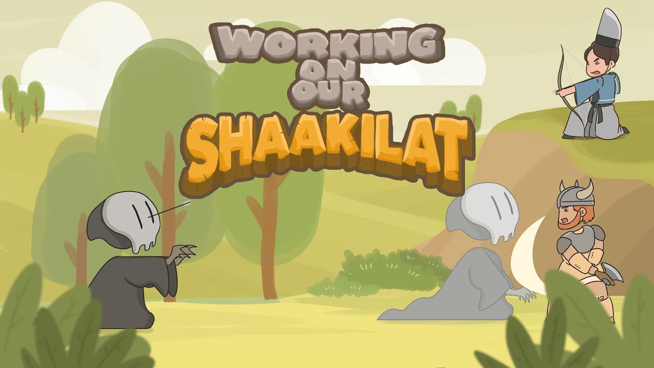 Working on Our Shaakilat (Predisposition) - Nouman Ali Khan - Animated