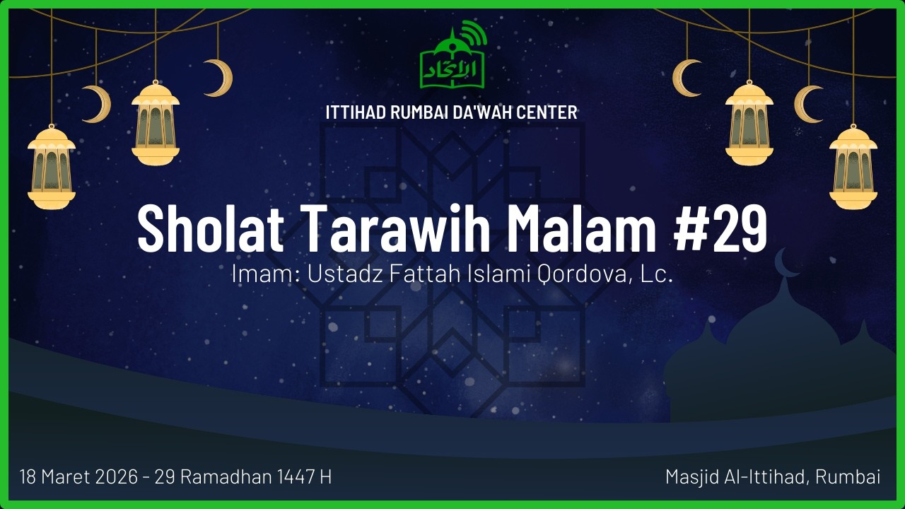 IRDC Ramadhan 1447H: Ustadz Fattah Islami Qordova, Lc., 