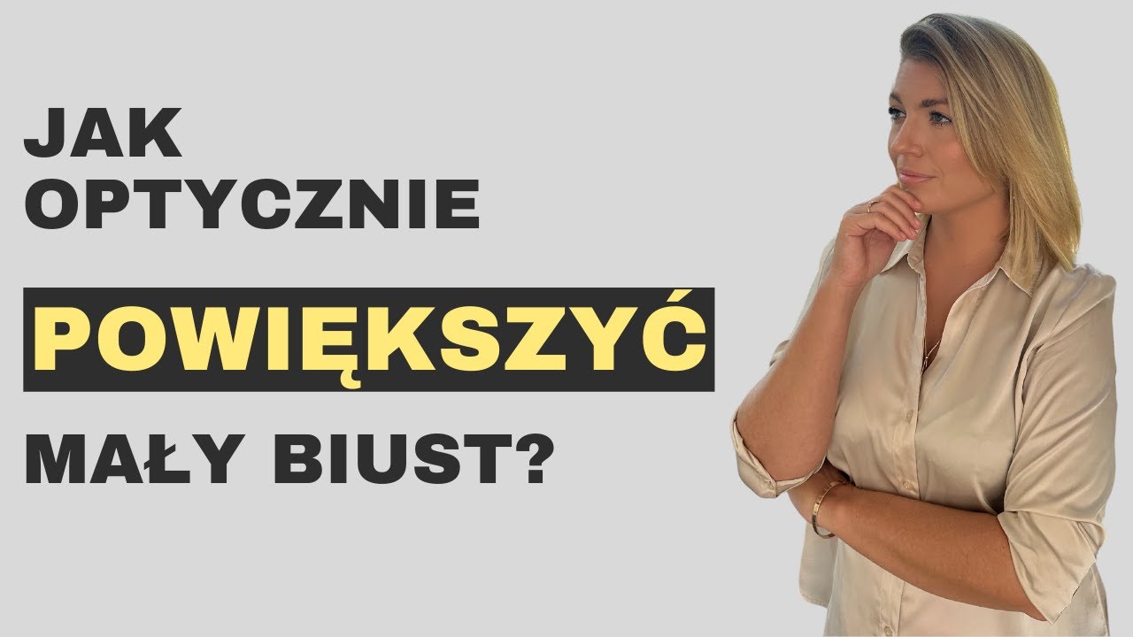 Jak OPTYCZNIE Powiększyć Mały Biust? 🔥