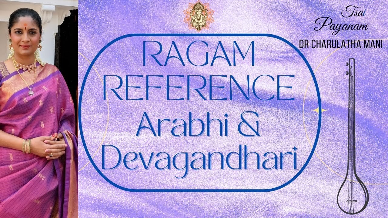 Ragam Reference Arabhi & Devagandhari