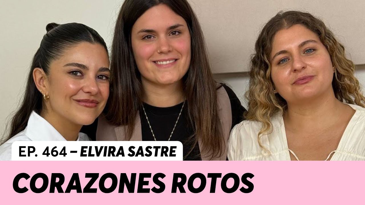 464. ¿Qué hago con mi corazón roto? | Elvira Sastre