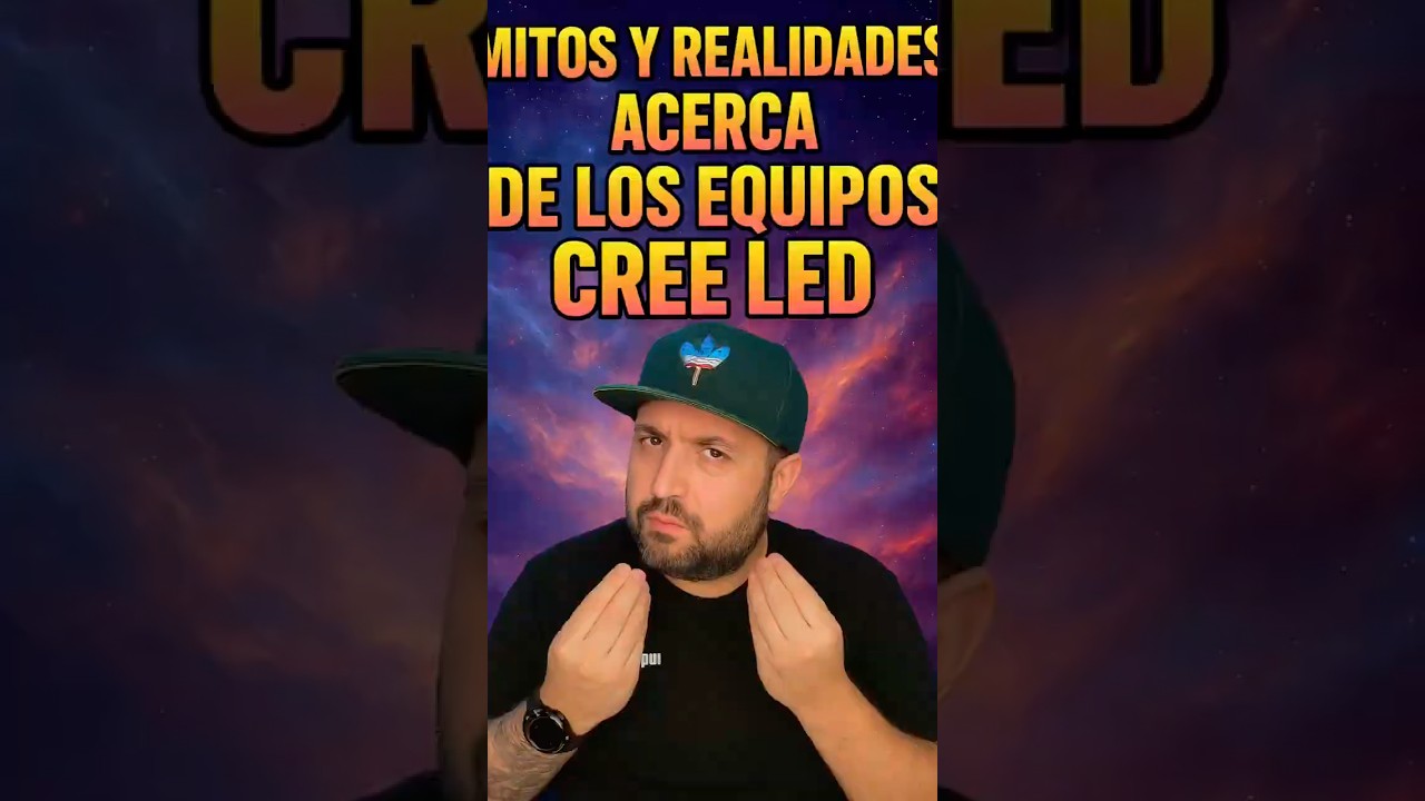 Mitos y realidades acerca de los equipos cree led 