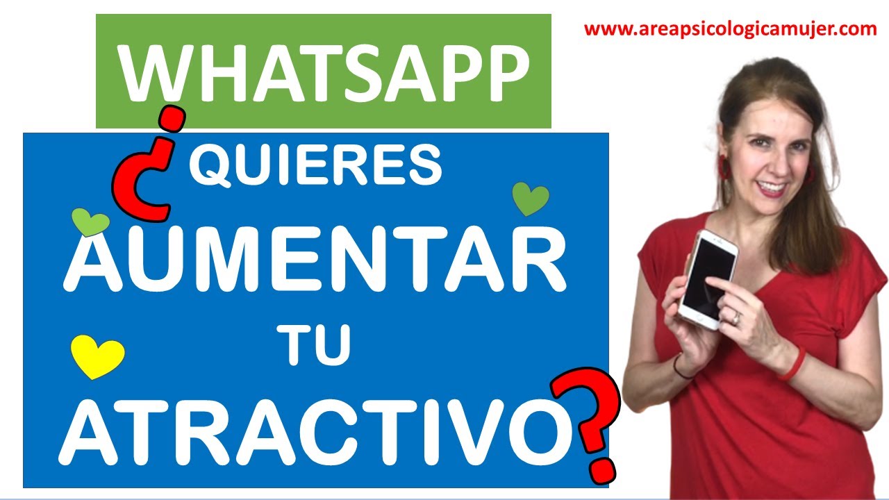 Cómo ser MAS ATRACTIVA por WHATSAPP | MENSAJES DE TEXTO para CONSEGUIR su ATENCIÓN