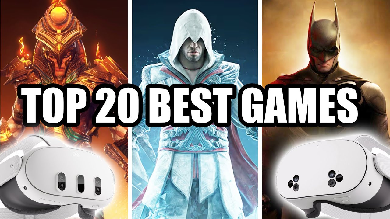 Top 20 Games YOU NEED TO PLAY on the Meta Quest 3 and 3S!