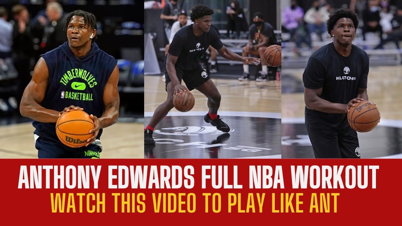 Anthony Edwards FULL NBA Motivational Workout NEW 2023 - Become Basketball Beast After Watching This