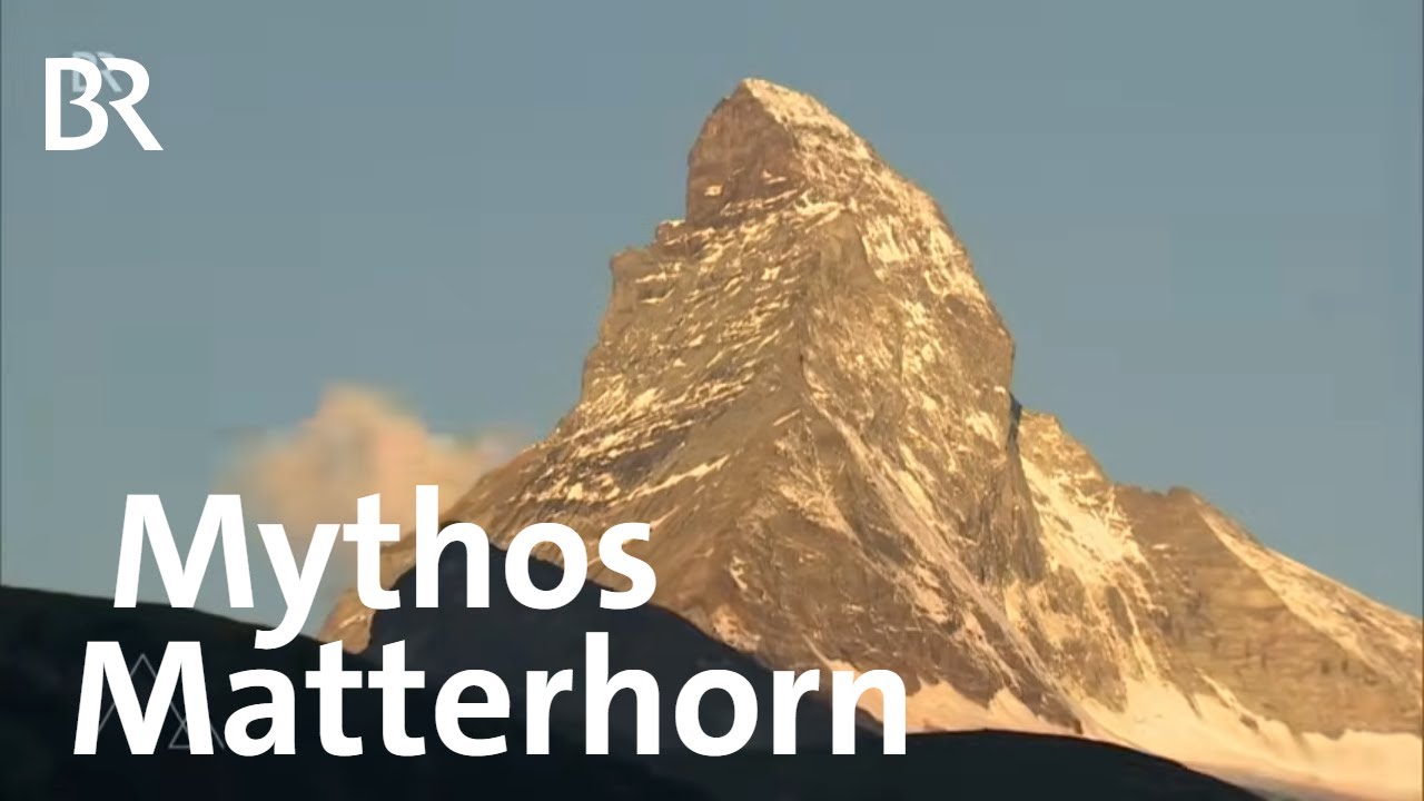 Matterhorn zwischen Mythos und Kommerz | Bergauf-Bergab | Berge | BR