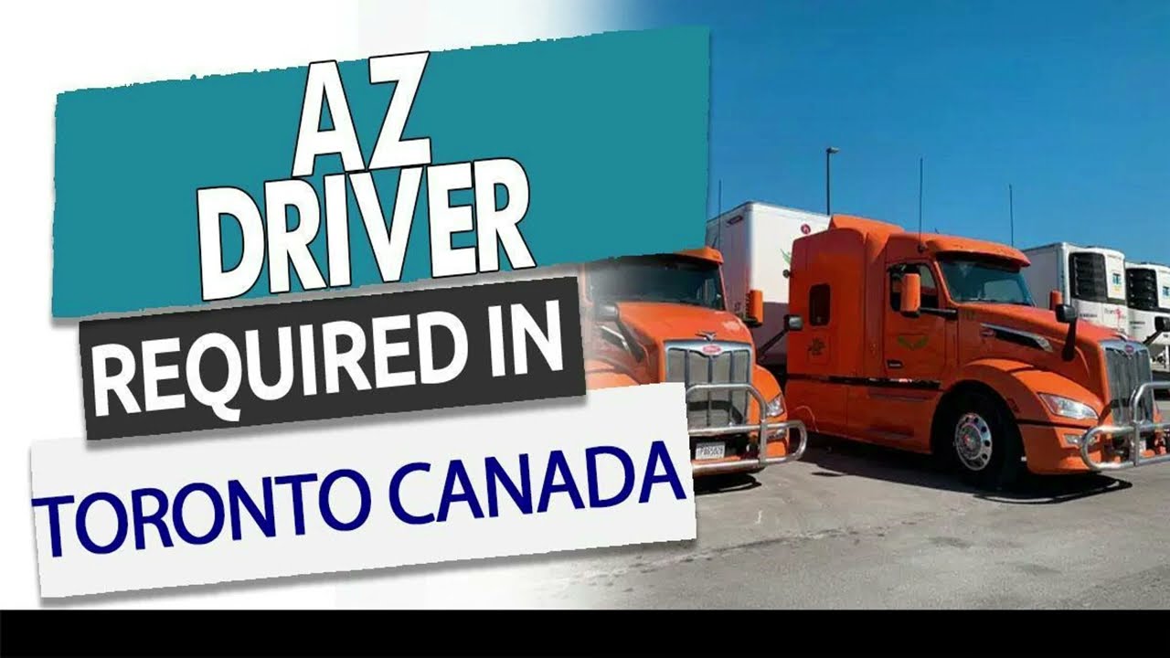 AZ  DRIVER REQUIRED IN CANADA| Driver Jobs in Toronto Canada #Torontojobs #jobsinToronto