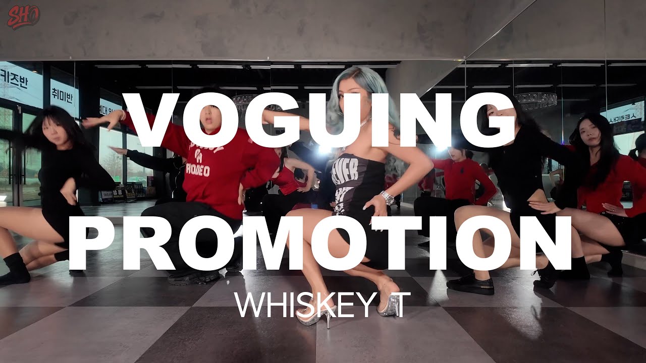WHISKEY | SHO ART STUDIO | VOGUING | 보깅