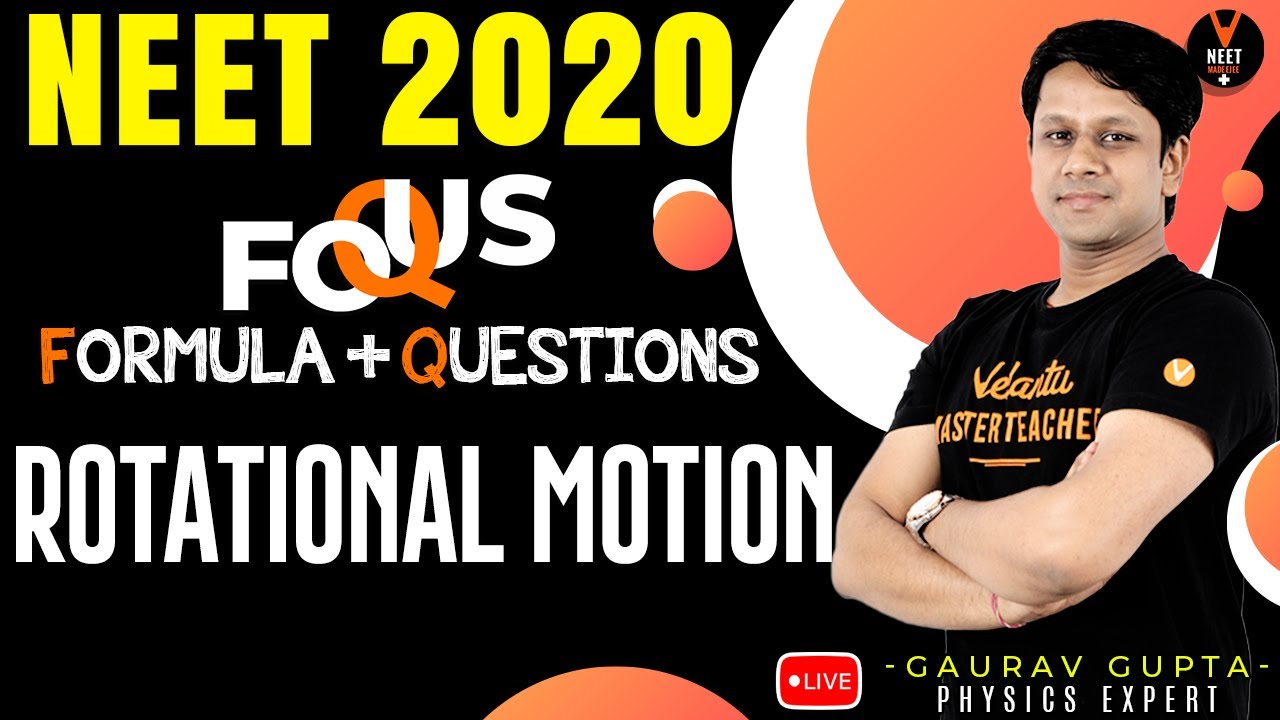 Rotational Motion Class 11 Physics P1 | NEET Physics Formula Based Questions | NEET 2020 Preparation