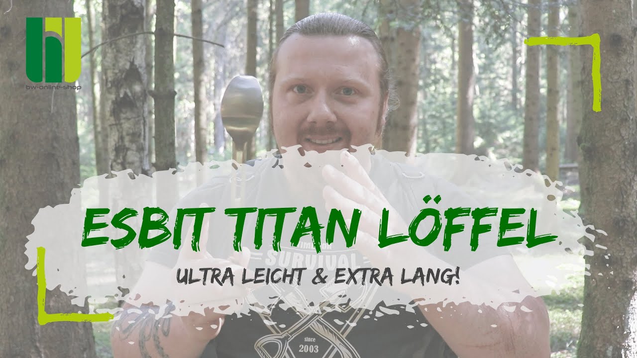 ESBIT TITAN LÖFFEL - Nie wieder schmutzige oder verbrannte Finger in der Campingküche!
