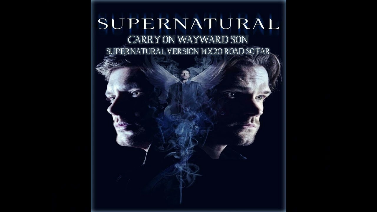 Supernatural 14x20 Road So Far Carry On Wayward Son SPN Version [Recreation]