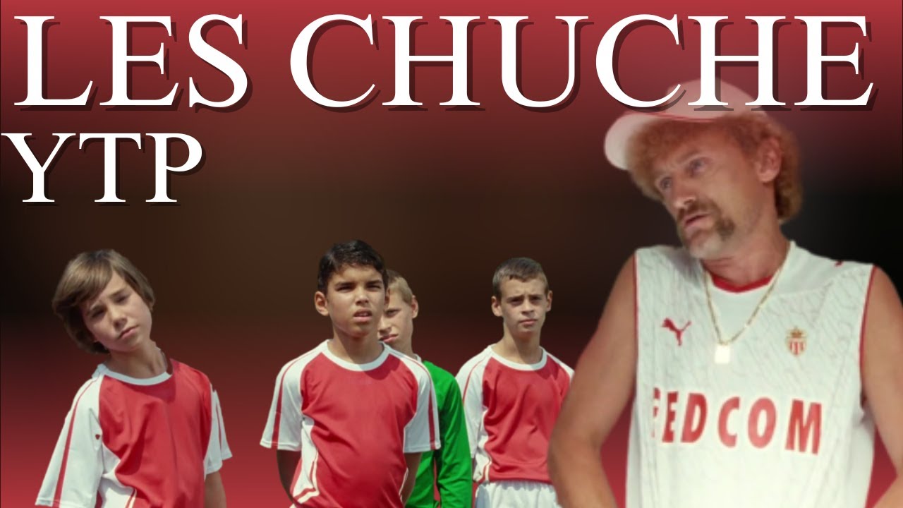 Les Chuche (YTP)