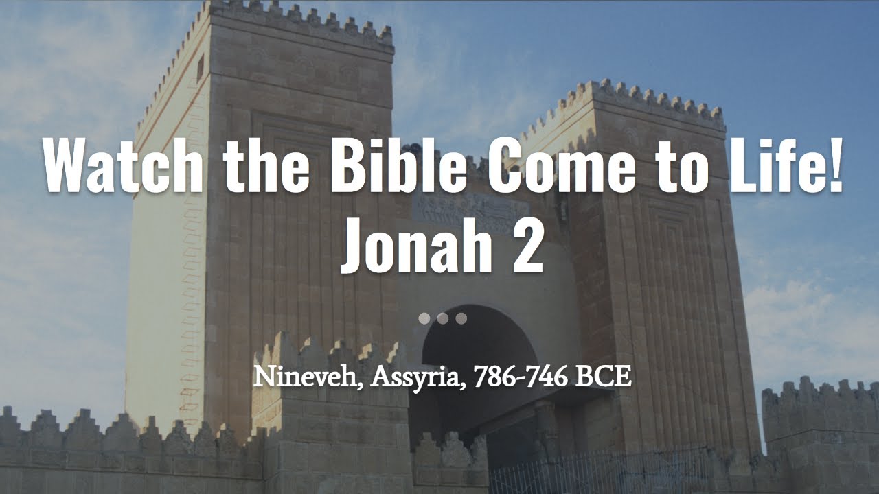 History & Archaeology of Jonah 2: Watch the Bible Study Come to Life