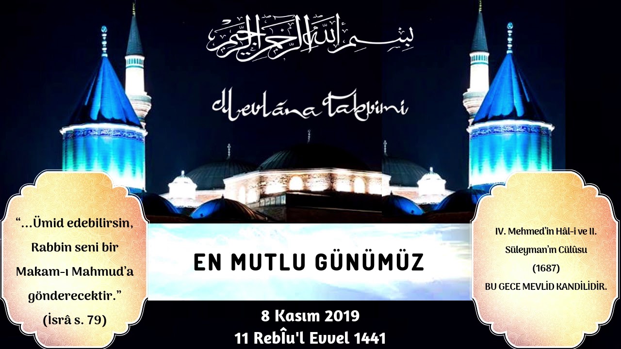 En Mutlu Günümüz - 8 Kasım 2019 Mevlana Takvimi