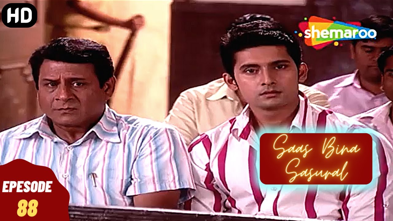 पशुपति भावनात्मक रूप से अस्थिर हैं - सास बिना ससुराल | Full Episode | Saas Bina Sasural - Episode 88