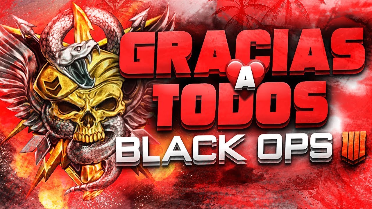 GRACIAS A TODOS | OTRA NUCLEAR EN BLACK OPS 4