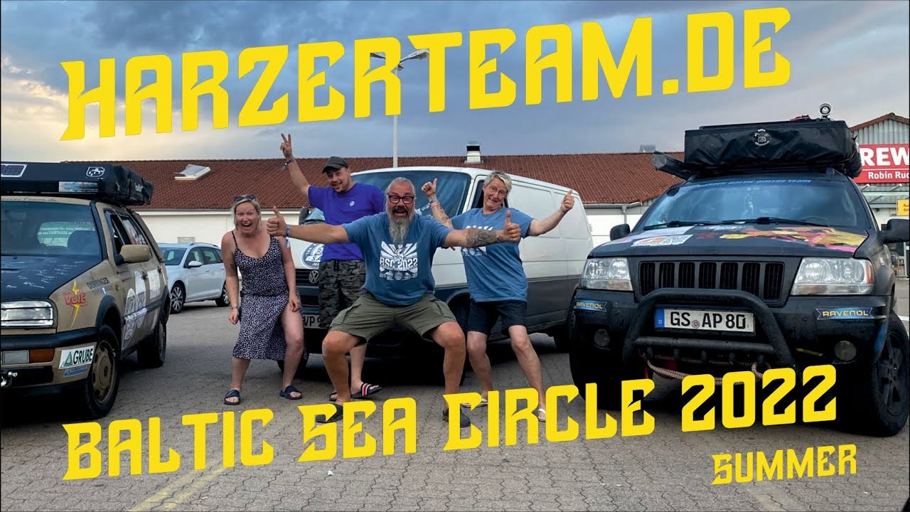 Baltic Sea Circle Summer 2022 - Harzer Baltic Rallye Team - Unser Tagebuch der BSC